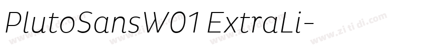 PlutoSansW01 ExtraLi字体转换